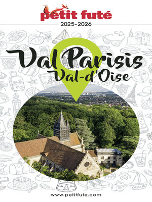 cover image of Guide Val Parisis 2024/2025 Petit Futé